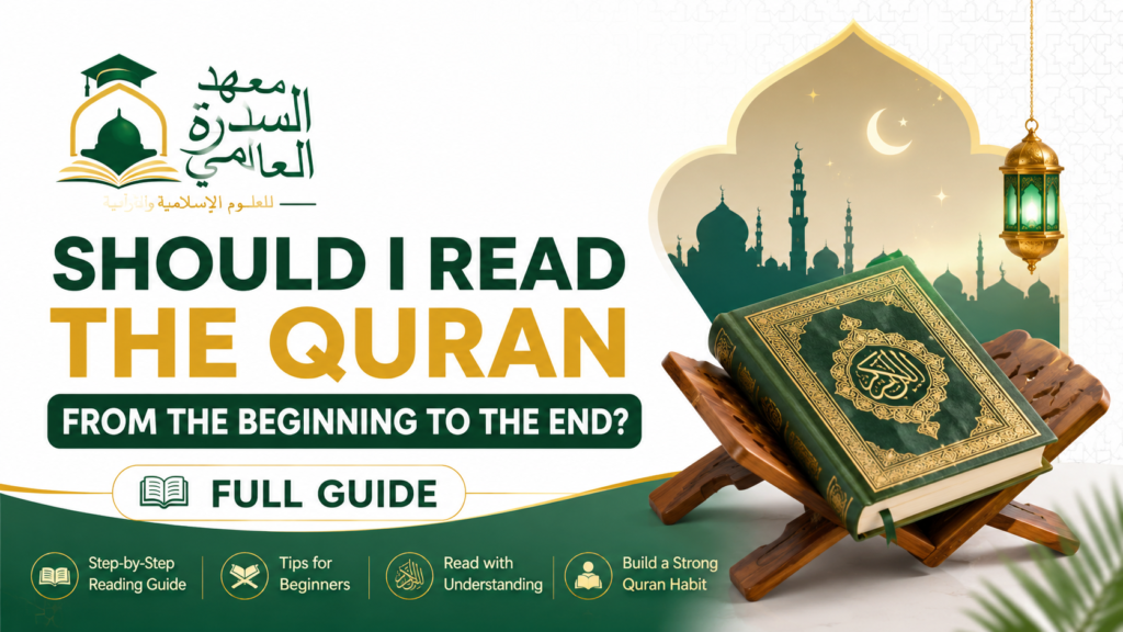islamiceducationnetwork-Should I Read the Quran from the Beginning to the End? Full Guide-Featured image